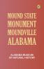 Mound State Monument Moundville Alabama