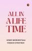 All in a Life-time