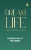 Dream Life: A Fable of the Seasons