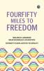 FourFifty Miles to Freedom