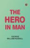 The Hero in Man