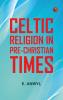 Celtic religion in pre-Christian times