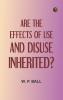 Are the Effects of Use and Disuse Inherited?