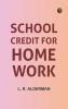 School Credit for Home Work
