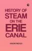 History of Steam on the Erie Canal
