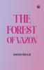 The Forest of Vazon