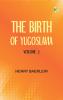The Birth of Yugoslavia Volume 2