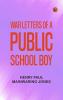 War Letters of a Public-School Boy