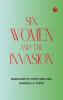 Six Women and the Invasion