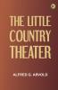 The little country theater