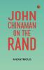 John Chinaman on the Rand