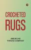 Crocheted Rugs