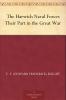 The Harwich Naval Forces: Their Part in the Great War