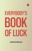 Everybody's Book of Luck