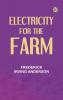 Electricity for the farm