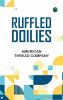 Ruffled Doilies