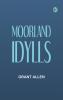 Moorland Idylls