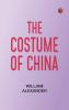 The Costume of China