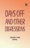Days Off and Other Digressions