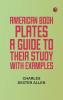 American Book-Plates: A Guide to Their Study with Examples