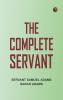 The complete servant
