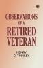 Observations of a Retired Veteran