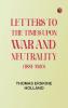 Letters to The Times upon War and Neutrality (1881-1920)