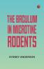 The Baculum in Microtine Rodents