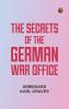 The Secrets of the German War Office