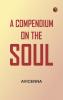 A Compendium on the Soul