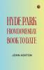 Hyde Park from Domesday-book to Date