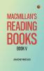 Macmillan's Reading Books. Book V