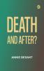Death--and After?