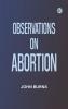 Observations on Abortion