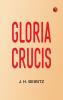 Gloria Crucis