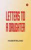 Letters to a daughter