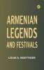 Armenian Legends and Festivals