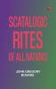 Scatalogic Rites of All Nations