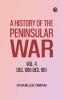 A History of the Peninsular War Vol. 4 Dec. 1810-Dec. 1811