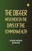 The Digger Movement in the Days of the Commonwealth
