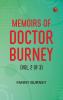 Memoirs of Doctor Burney (Vol. 2 of 3)
