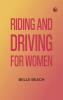 Riding and Driving for Women