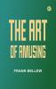 The Art of Amusing