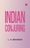 Indian Conjuring