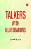 Talkers: With Illustrations