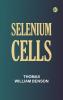 Selenium cells