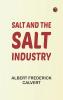 Salt and the salt industry