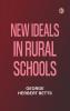 New Ideals in Rural Schools