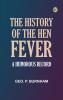 The History of the Hen Fever. A Humorous Record