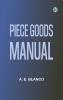 Piece Goods Manual